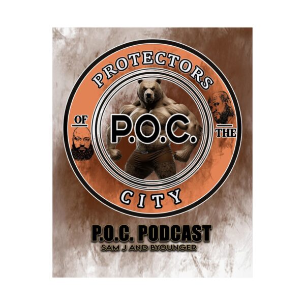 P.O.C Podcast – Unity Bear – Matte Vertical Poster