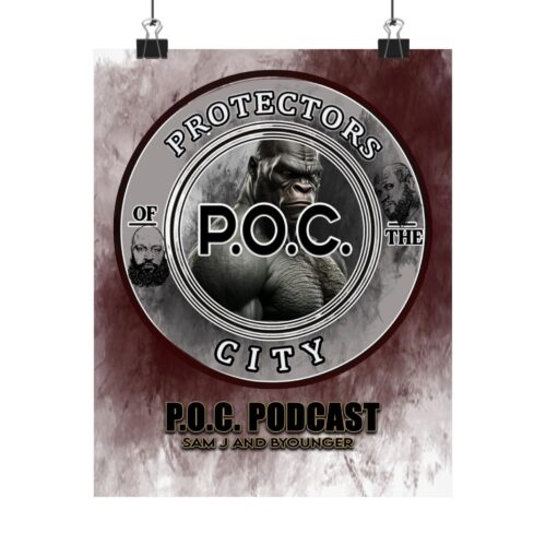 P.O.C Podcast – Sentinel Ape – Matte Vertical Poster