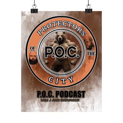 P.O.C Podcast – Unity Bear – Matte Vertical Poster