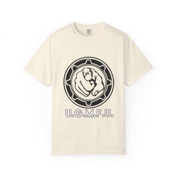 U.G.M.F.U. Shirt